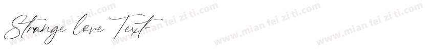 Strange love Text字体转换